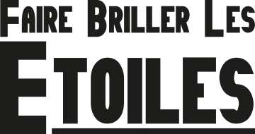Faire Briller Les Étoiles